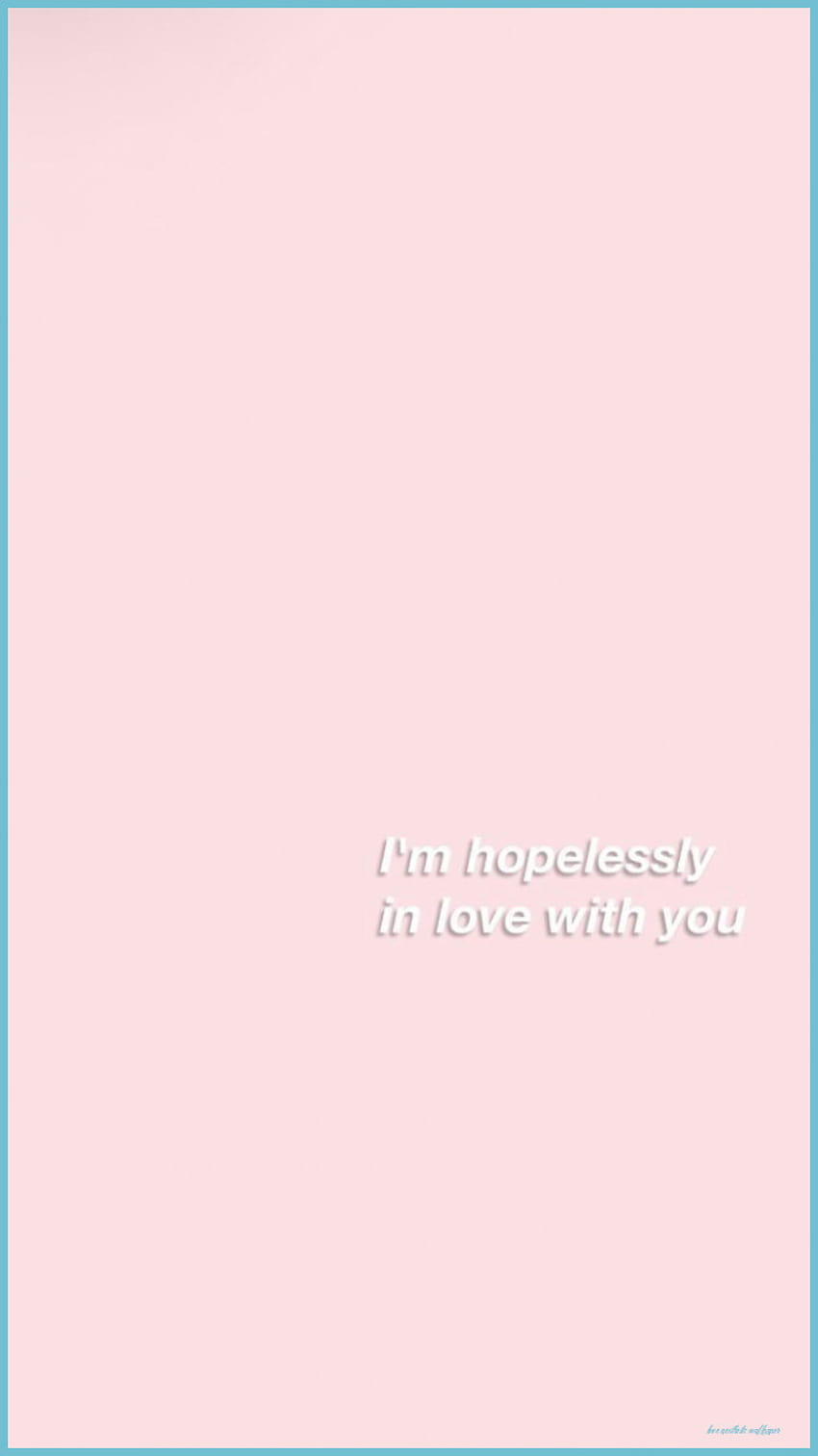 Love Aesthetic Quotes - Love Aesthetic HD phone wallpaper | Pxfuel