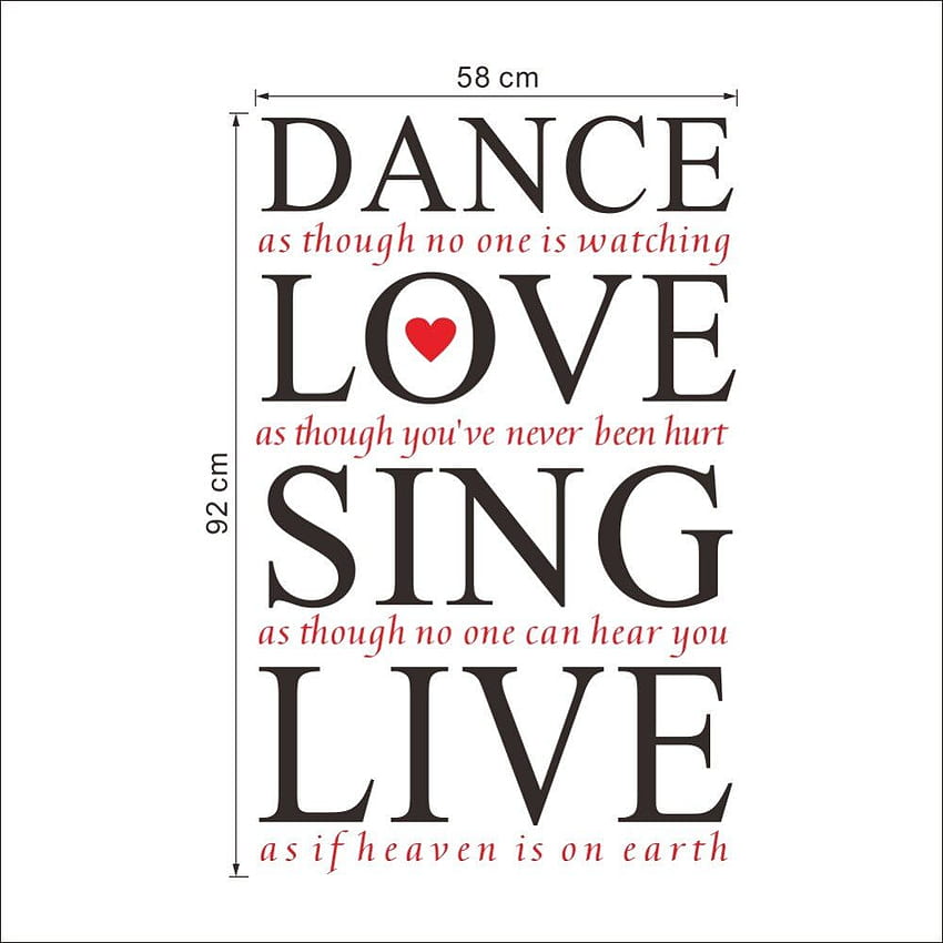 Wall Sticker Dance Love Sing Live Art Quotes 8260 Bedroom Living HD phone wallpaper
