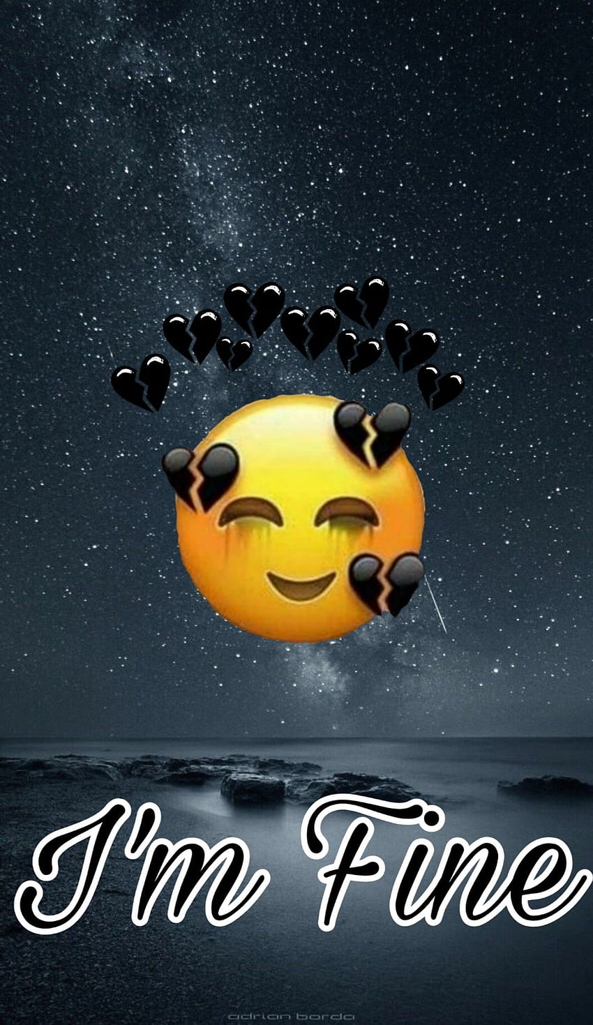 Im Fine Happy Sad Emoji - -, I'm Happy HD phone wallpaper | Pxfuel