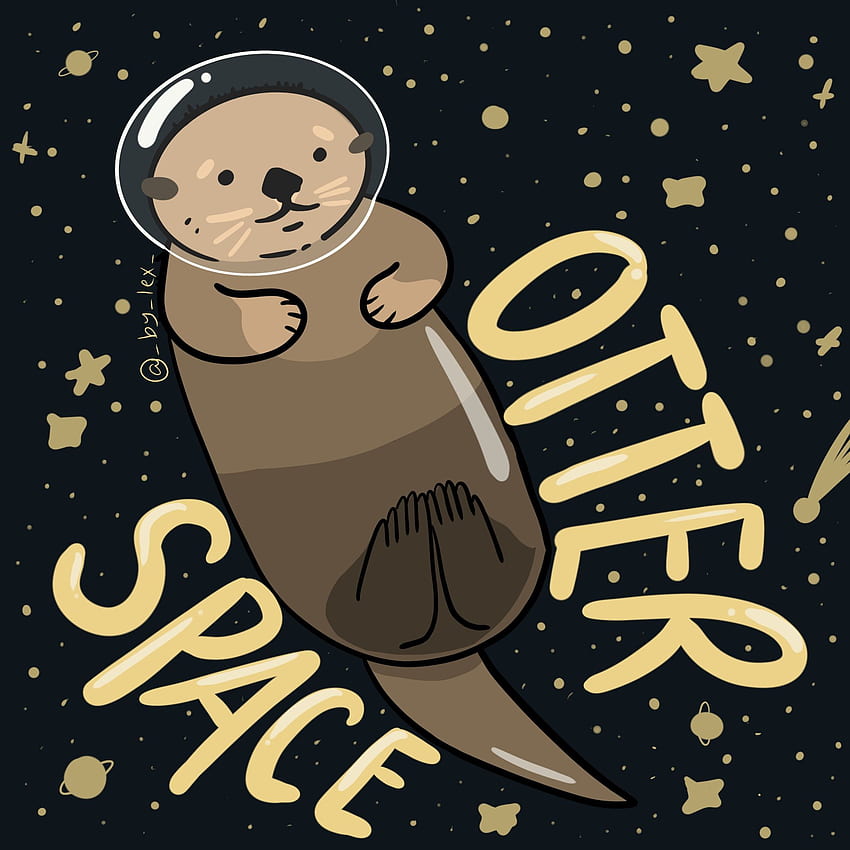 Otter Space. Otters cute, Otters, Cute animals, Cartoon Otter HD ...