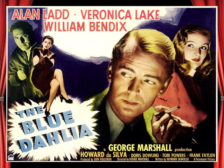 The Blue Dahlia02, ポスター, クラシック映画, The Blue Dahlia, 犯罪ドラマ 高画質の壁紙