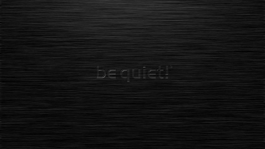 Be Quiet, Keep Quiet HD wallpaper