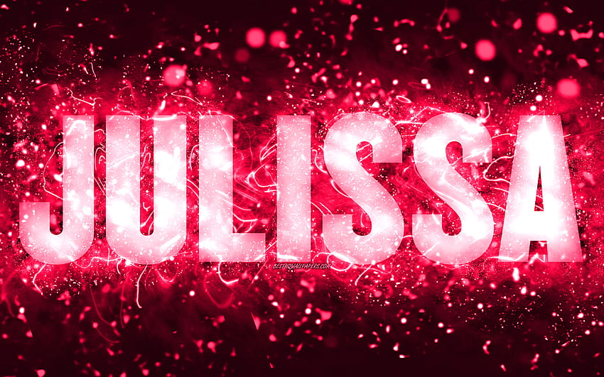 Happy Birtay Julissa, , luzes de neon rosa, nome Julissa, criativo, Julissa Happy Birtay, Julissa Birtay, nomes femininos americanos populares, com nome Julissa, Julissa papel de parede HD