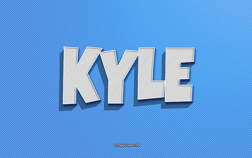 Kyle, fond de lignes bleues, avec noms, nom Kyle, noms masculins, carte de voeux Kyle, dessin au trait, avec nom Kyle Fond d'écran HD