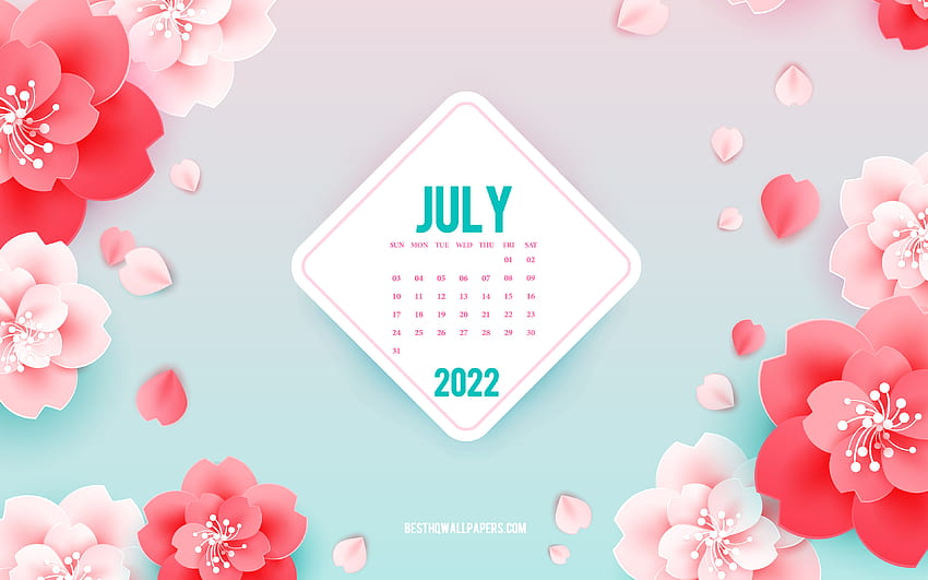 Kalender Juli 2022, bunga merah muda, seni musim semi, Juli, kalender musim panas 2022, latar belakang musim panas dengan bunga, Kalender Juli 2022, bunga kertas Wallpaper HD