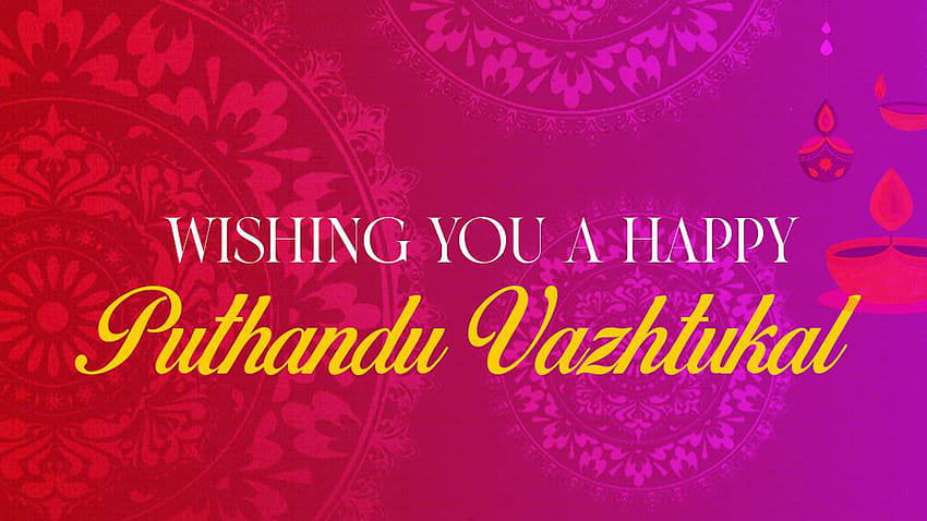 Wishing You A Happy Puthandu Vazthukal Happy Tamil New Year HD wallpaper