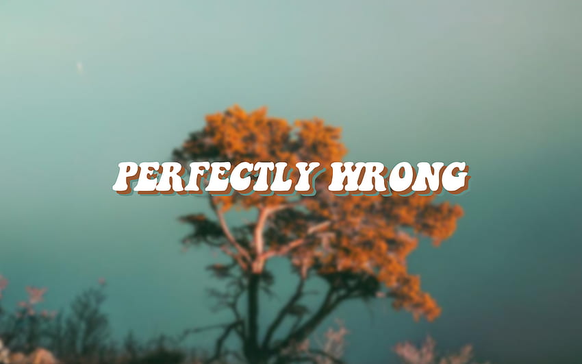 perfectly wrong - aesthetic . Aesthetic , art, Laptop, Vintage Aesthetic HD wallpaper perfectly wrong - aesthetic . Aesthetic , art, Laptop, Vintage Aesthetic HD wallpaper