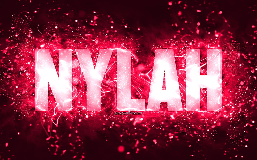 Happy Birtay Nylah, , luzes de neon rosa, nome Nylah, criativo, Nylah Happy Birtay, Nylah Birtay, nomes femininos americanos populares, com nome Nylah, Nylah papel de parede HD