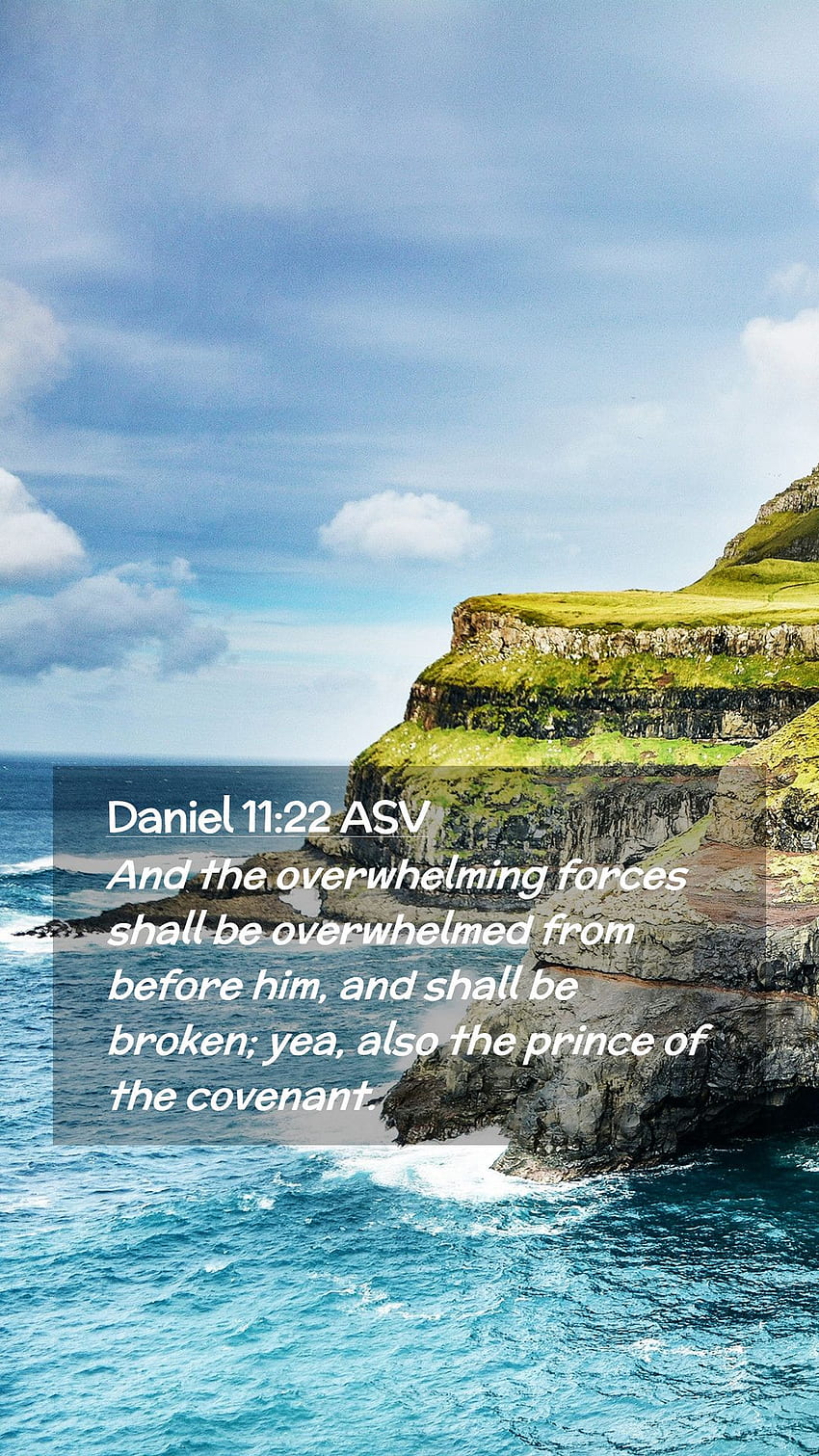 Daniel 11:22 ASV Mobile Phone - Dan kekuatan yang luar biasa akan diliputi wallpaper ponsel HD