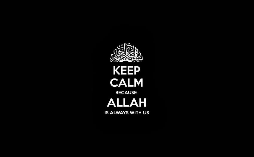 Quotes Keep Calm Allah :, Black Quotes HD wallpaper