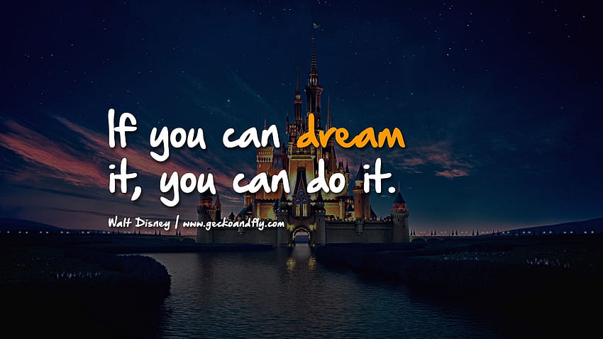 Se você pode sonhar, você pode fazer, você está sonhando? papel de parede HD
