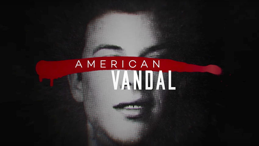 American Vandal HD wallpaper