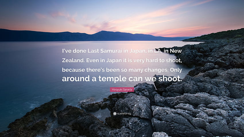 Citação de Hiroyuki Sanada: “Eu fiz Last Samurai no Japão, em LA, The Last Samurai papel de parede HD