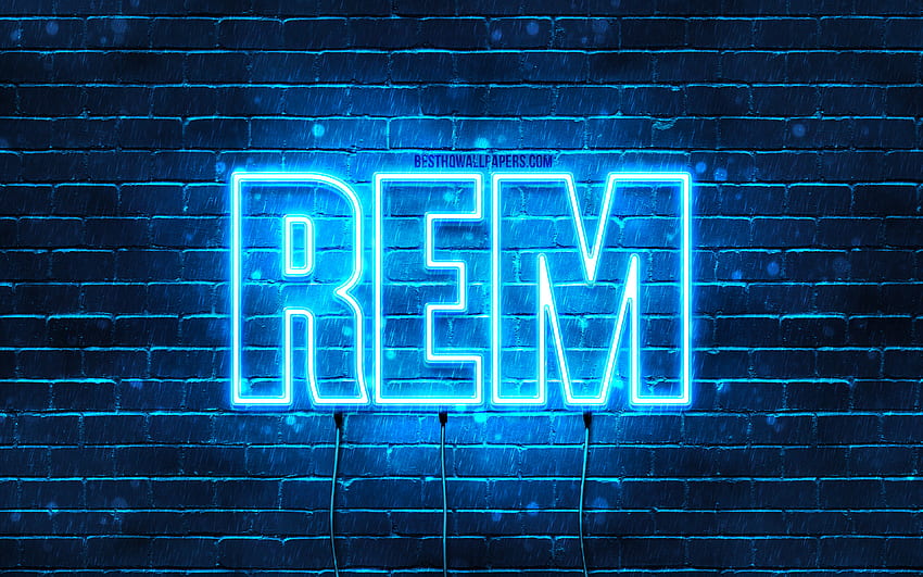 Happy Birtay Rem, , blue neon lights, Rem name, creative, Rem Happy Birtay, Rem Birtay, popular japanese male names, with Rem name, Rem HD wallpaper