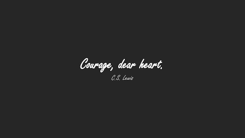 Courage Quotes Brave Quotes HD wallpaper  Pxfuel