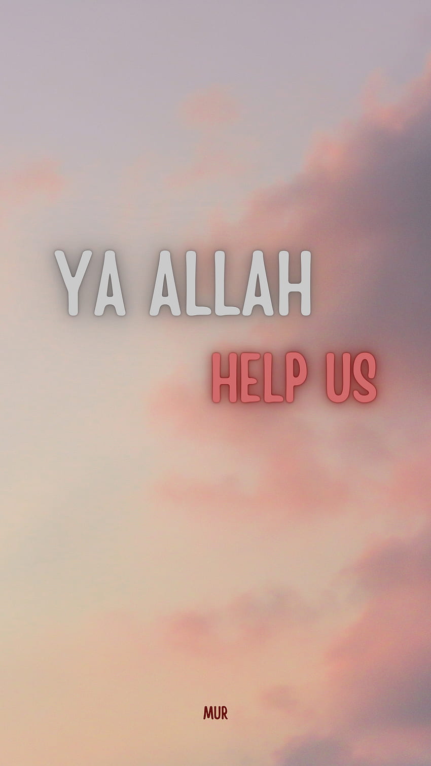 Allah, dua, help, islam, islamic, Ya-Allah, Quran, mur, saying HD phone  wallpaper | Pxfuel