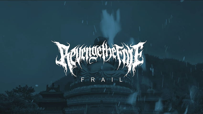 Revenge The Fate - Frail (Resmi Müzik Videosu) HD duvar kağıdı