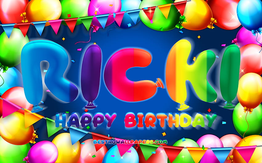 Happy Birtay Ricki, , カラフルなバルーン フレーム, Ricki の名前, 青色の背景, Ricki Happy Birtay, Ricki Birtay, 人気のあるドイツの男性の名前, Birtay のコンセプト, Ricki 高画質の壁紙
