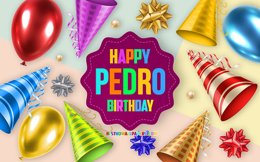 Happy Birtay Pedro, , Birtay Balloon Background, Pedro, arte criativa, Happy Pedro birtay, laços de seda, Pedro Birtay, Birtay Party Background papel de parede HD