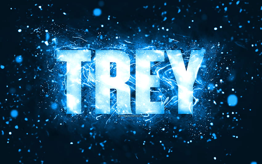 Happy Birtay Trey, luci al neon blu, nome Trey, creativo, Trey Happy Birtay, Trey Birtay, famosi nomi maschili americani, con nome Trey, Trey Sfondo HD