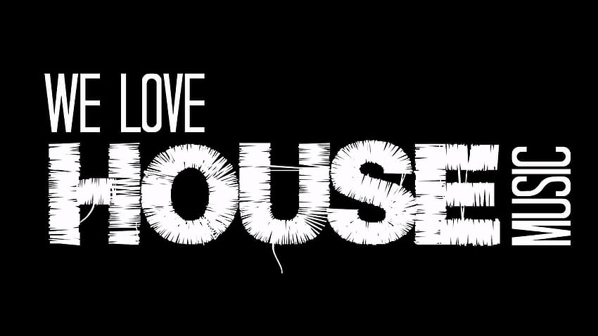Amo la musica house Sfondo HD