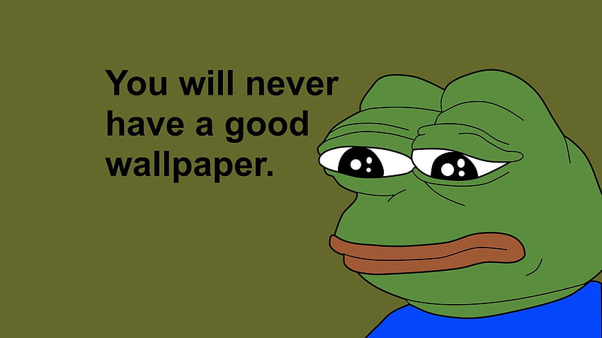 Ilustração do sapo Pepe com sobreposição de texto, FeelsBadMan, memes, Pepe the Frog papel de parede HD