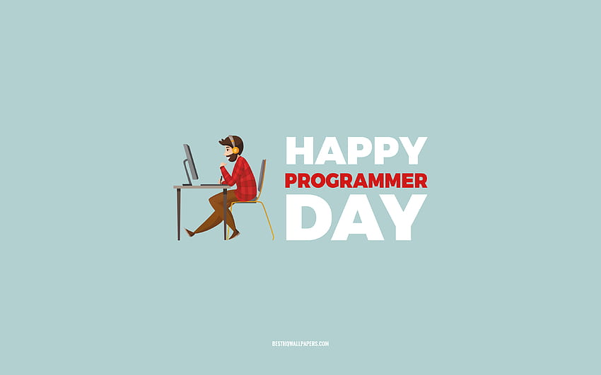 Glücklicher Programmierertag, blauer Hintergrund, Programmiererberuf, Grußkarte für Programmierer, Programmierertag, Glückwünsche, Programmierer, Tag des Programmierers HD-Hintergrundbild