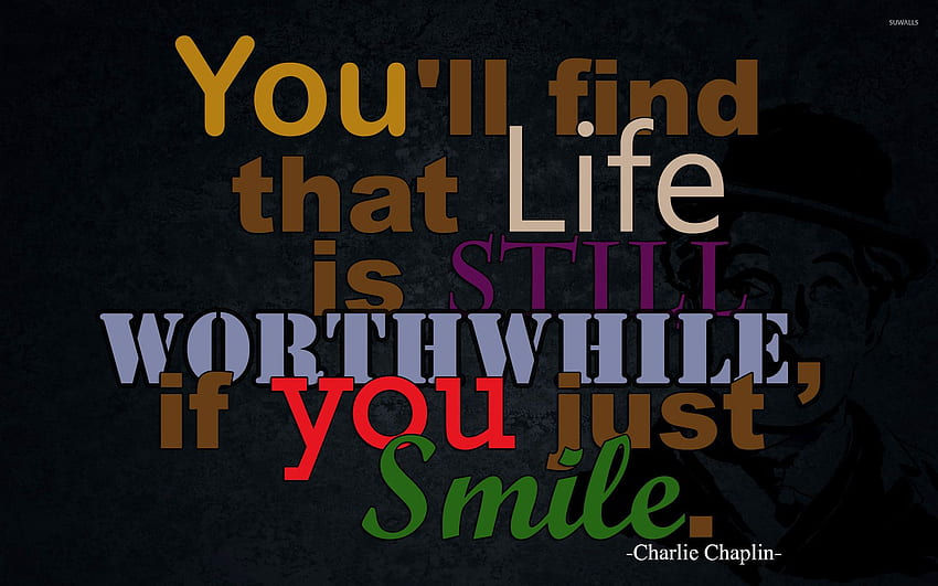 Charlie Chaplin quote - Typography, Charlie Chaplin Quotes HD wallpaper