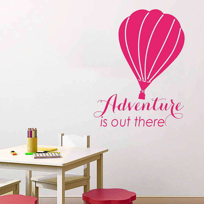 Fire Ballon Art Wall Stickers With Active Adventure Special Quotes Cute Designed Wall Murals Decal Home Kids Room Decor., Adventure Is Out There HD phone wallpaper