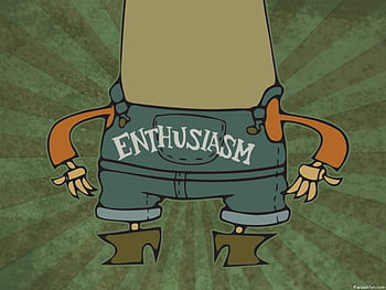 enthusiasm wallpapers