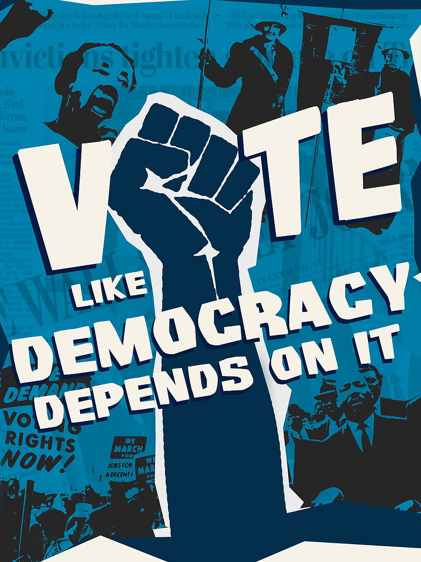 Vote como a democracia depende disso e pôster. Voto, Democracia Papel de parede de celular HD