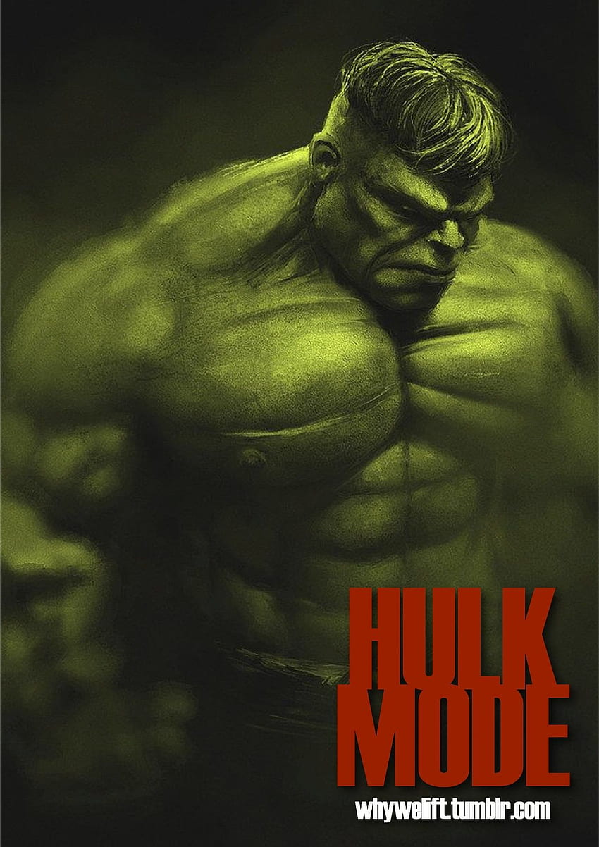 Hulk-Modus. Bodybuilding-Motivation, Hulk Smash, Fitness, Hulk Gym HD-Handy-Hintergrundbild