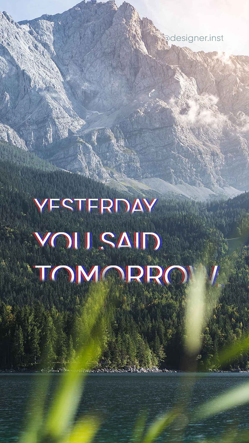 Yesterday you said tomorrow - Motivational iPhone, Always Tomorrow iPhone HD phone wallpaper
