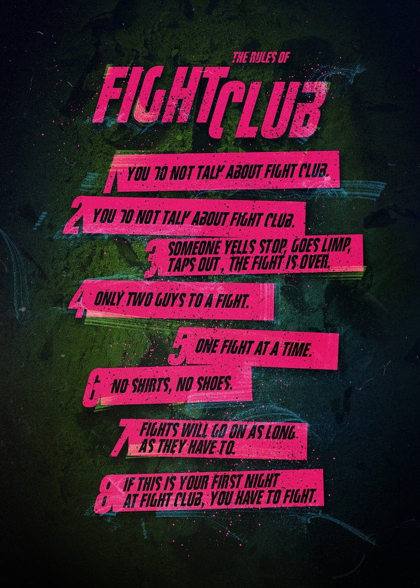 ファイトクラブ。 ファイト クラブのルール、ファイト クラブ、ファイト クラブのポスター、ファイト クラブの名言 HD電話の壁紙