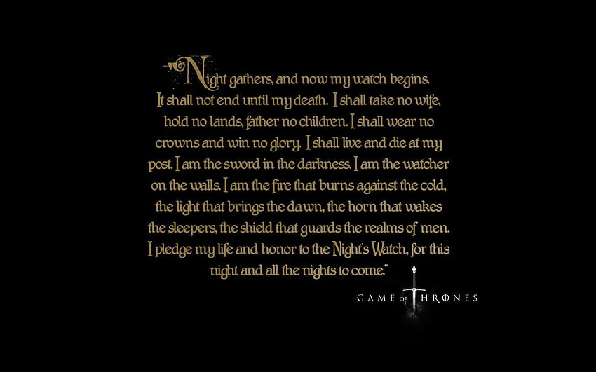 Game of Thrones The Nights Watch poster, Game of Thrones, quote, Game Of Thrones Quotes HD wallpaper