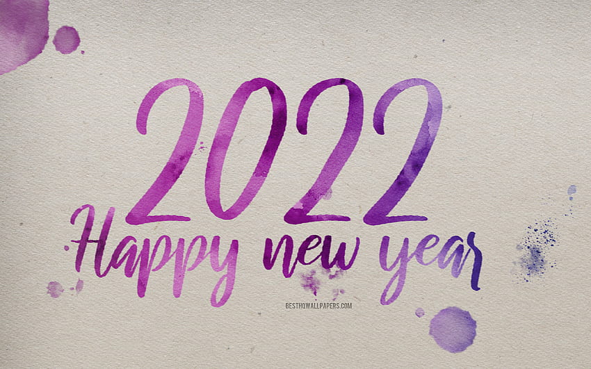Happy New Year 2022, , purple paint, paper texture, 2022 New Year, 2022 concepts, 2022 background, 2022 watercolor paint background HD wallpaper