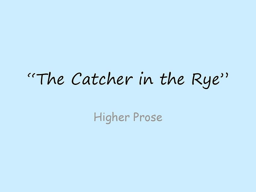 The Catcher in the Rye” HD wallpaper