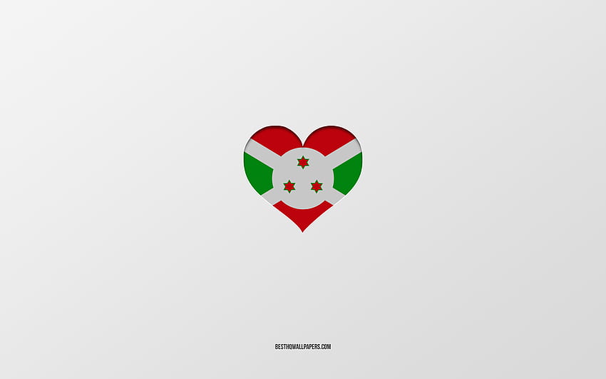 Burundi'yi Seviyorum, Afrika ülkeleri, Burundi, gri arka plan, Burundi bayrağı kalbi, favori ülke, Çözünürlük için Burundi'yi Seviyorum . Yüksek kalite HD duvar kağıdı