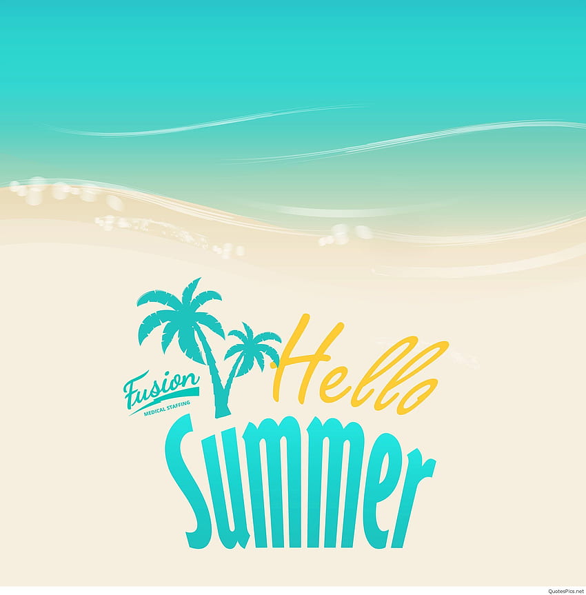 Musim panas telah tiba sekarang, selamat datang Musim panas, nikmati dirimu sendiri! aku cinta wallpaper ponsel HD