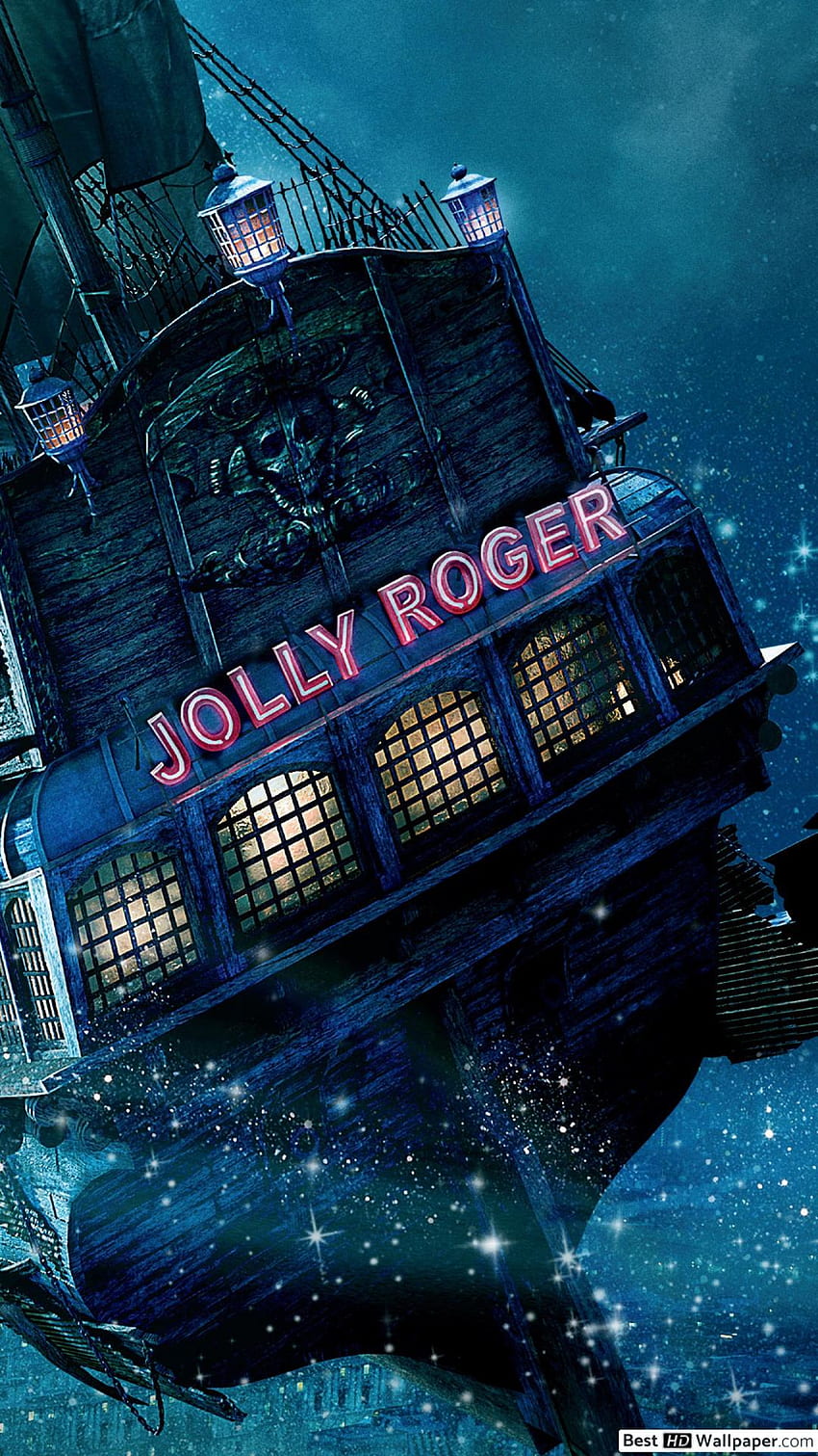 Film de Peter Pan - Jolly Roger Ship Fond d'écran de téléphone HD