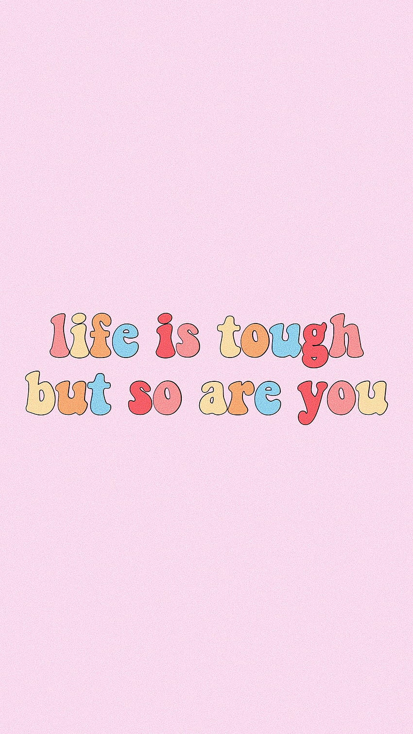 life is tough but so are you quote words inspiration, VSCO Aesthetic Rainbows HD phone wallpaper