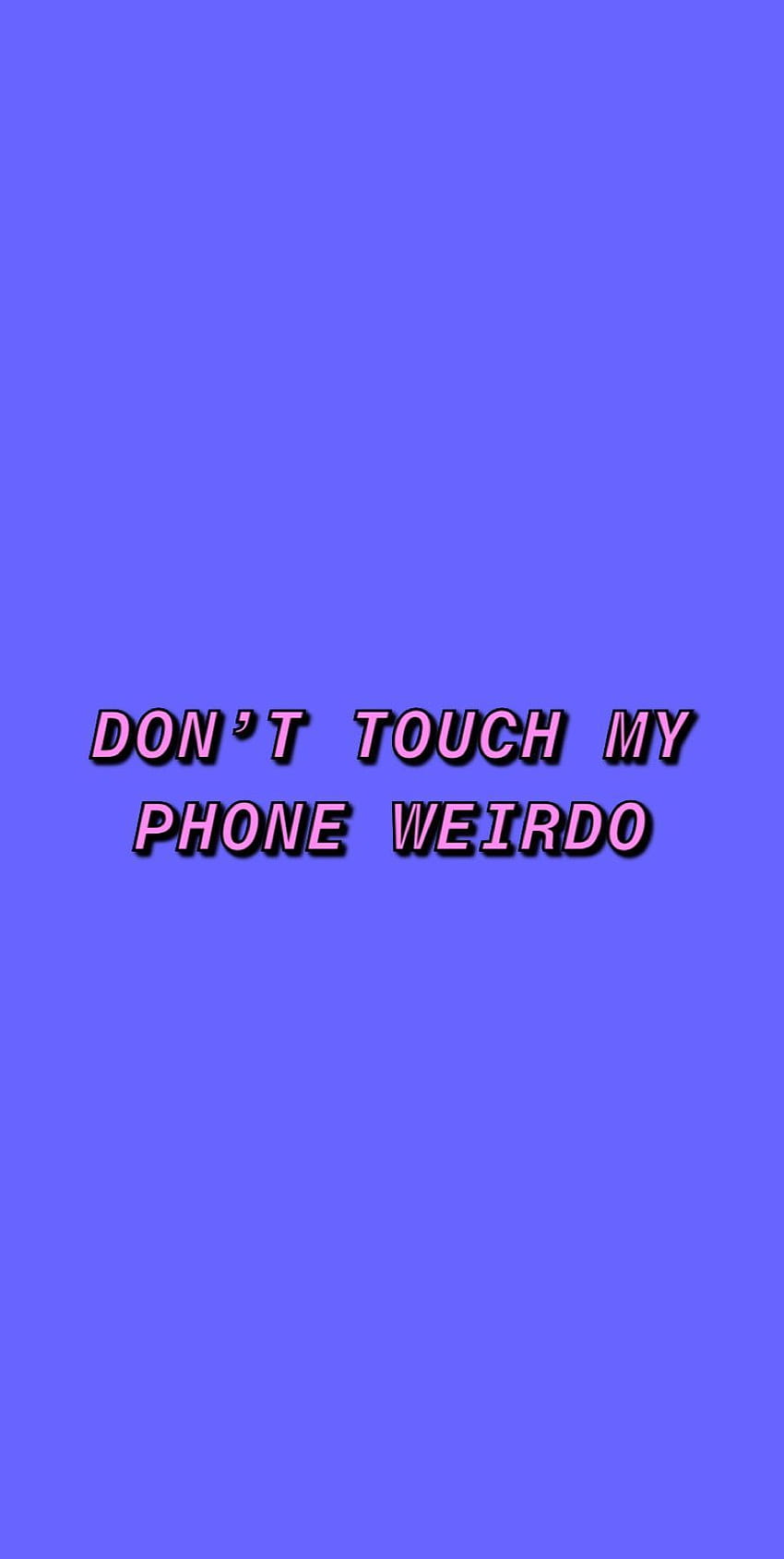 DONT TOUCH MY PHONE Purple in 2020. Dont touch my phone , Purple iphone, Funny phone, Don't Touch My HD phone wallpaper