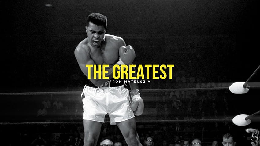 The Greatest - Muhammad Ali Inspirational Video, Muhammad Ali Motivational HD wallpaper