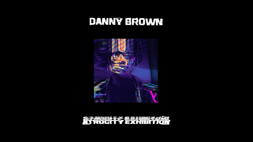 Danny Brown - Atrocity Exhibition : hiphop Fond d'écran HD