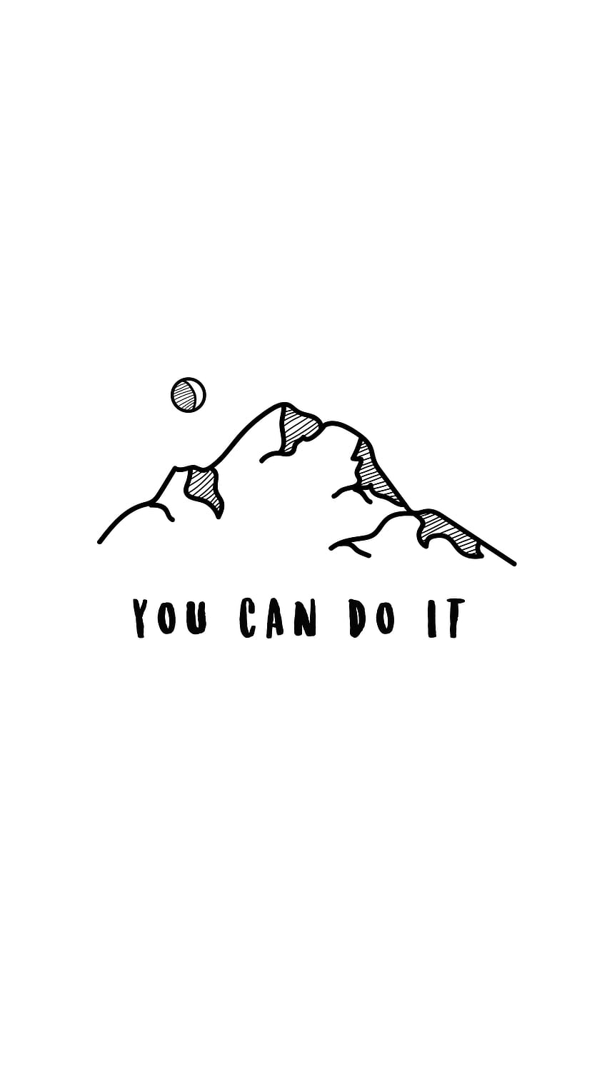 You Can Do It, You Can Do This HD phone wallpaper