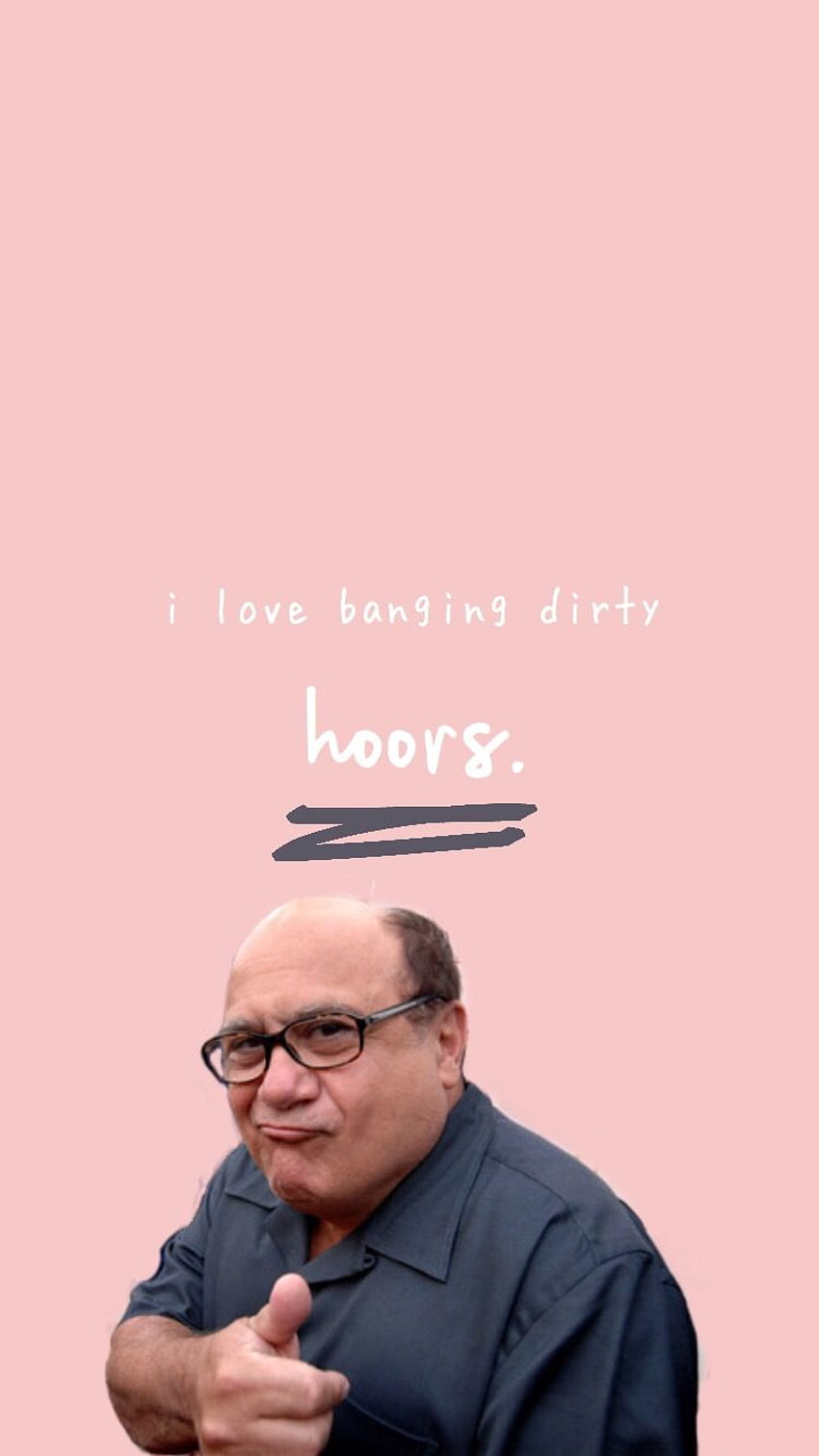 I made some based on the cheesy ones I see with those Danny DeVito HD  phone wallpaper  Pxfuel