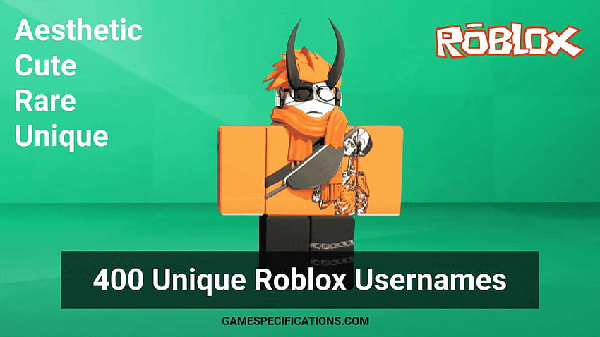 List of Roblox Usernames. Cute, Aesthetic, Not Taken, and Unique ...