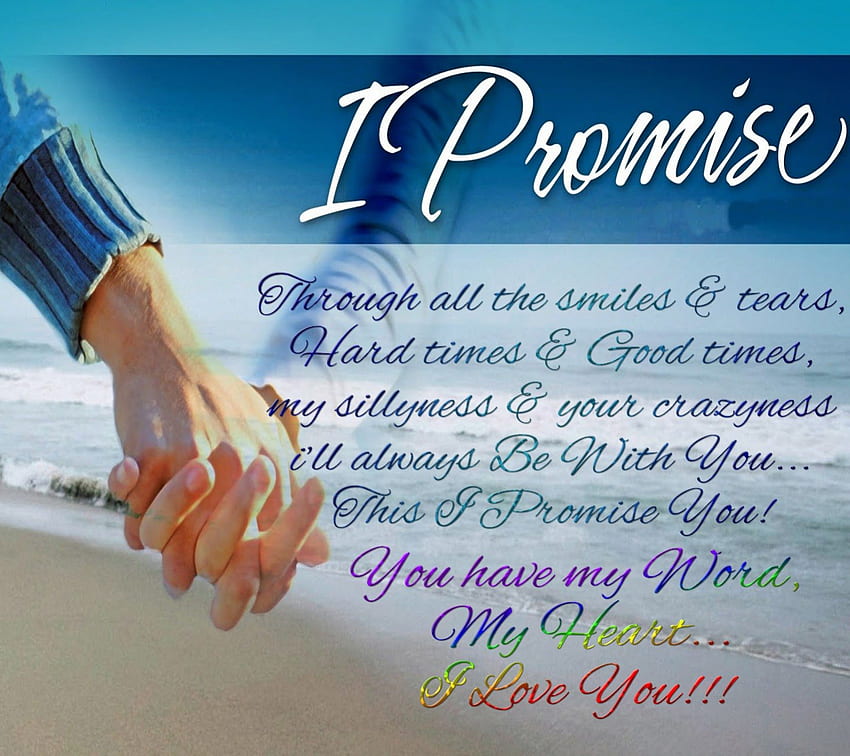 I Promise, manipulation, words, colours, love HD wallpaper