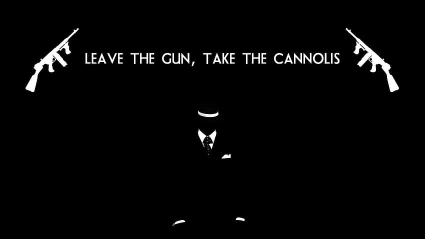 movies mafia weapons text quotes statements humor background [] for your , Mobile & Tablet. Explore Italian Mafia . Mobster , Mafia Full , 3 6 Mafia, Cool Mafia HD wallpaper