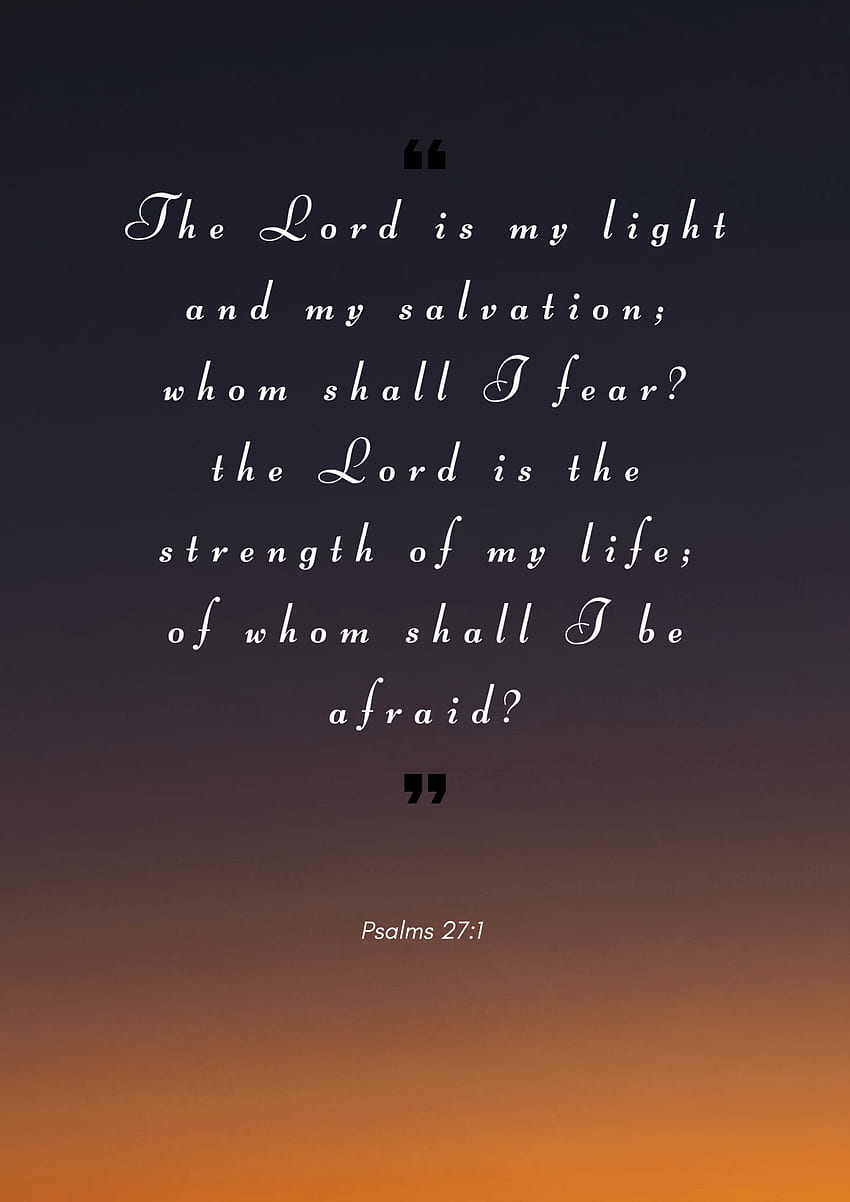 – iPhone Android – Psalmen 27:1. Psalmen, Angst HD-Handy-Hintergrundbild